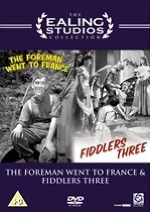 Image of Foreman Went To France (1942) Fiddlers Three (1944)