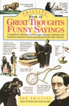 Image of Phillips Book of Great Thoughts Funny Sayings by Bob Phillips Paperback