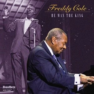 Image of He Was the King by Freddy Cole CD Album