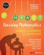 Image of teaching mathematics in the visible learning classroom grades 6 8
