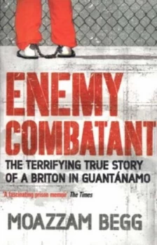 Image of Enemy Combatant by Moazzam Begg Paperback