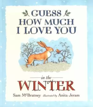 Image of Guess how much I love you in the winter - Sam McBratney - Paperback - Used