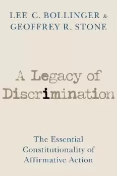 Image of A Legacy of Discrimination by Lee C. Bollinger