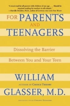 Image of For Parents and Teenagers by William M.D Glasser Paperback