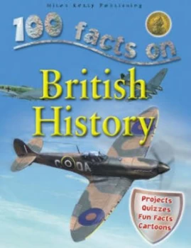 Image of 100 facts on British history by Philip Steele