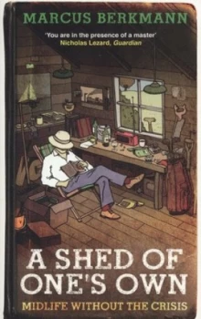 Image of A Shed of Ones Own by Marcus Berkmann Paperback