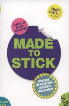 Image of Made to Stick by Chip Heath Paperback