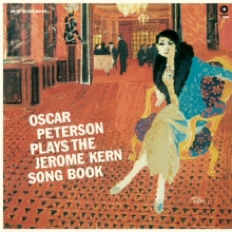 Image of Oscar Peterson Plays the Jerome Kern Song Book (Bonus Tracks Edition) Vinyl