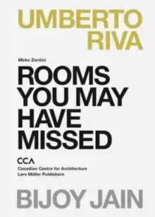 Image of Rooms You May Have Missed: Bijoy Jain, Umberto Riva