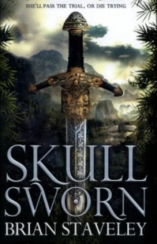Image of Skullsworn by Brian Staveley Hardback