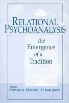 Image of Relational Psychoanalysis, Volume 14 : The Emergence of a Tradition