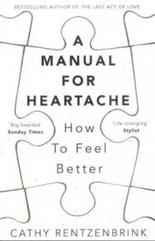 Image of A Manual for Heartache by Cathy Rentzenbrink Book
