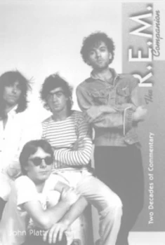 Image of The R.E.M. Companion by John a Platt Book