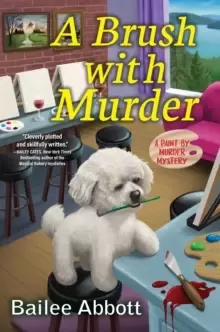 Image of A Brush With Murder : A Paint by Murder Mystery