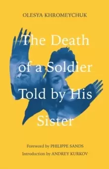 Image of The Death of a Soldier Told by His Sister