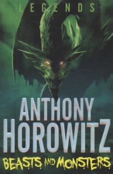 Image of Beasts and Monsters by Anthony Horowitz Paperback