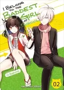 Image of i belong to the baddest girl at school volume 02
