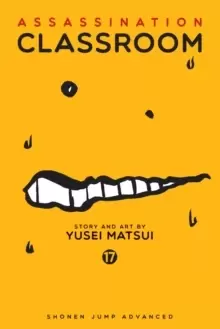 Image of Assassination Classroom, Vol. 17
