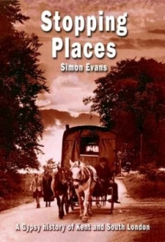 Image of Stopping Places by Simon Evans Book