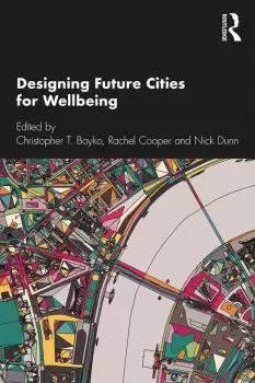 Image of Designing Future Cities for Wellbeing