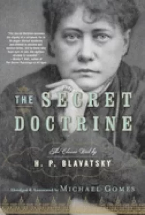 Image of secret doctrine the classic work abridged and annotated
