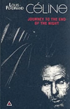 Image of Journey to the End of the Night by Louis-Ferdinand Celine and Ralph Manheim Paperback