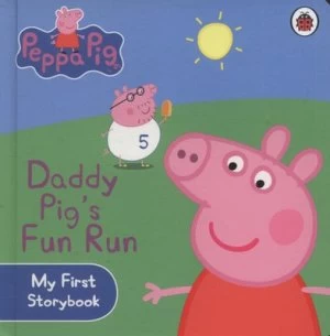 Image of Daddy Pigs Fun Run Book