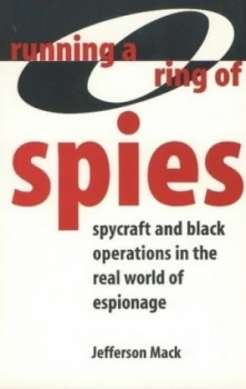 Image of Running a Ring of Spies by Jefferson Mack Book