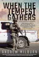 Image of when the tempest gathers from mogadishu to the fight against isis a marine