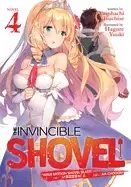 Image of invincible shovel light novel vol 4