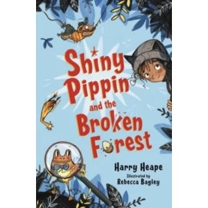 Image of Shiny Pippin and the Broken Forest