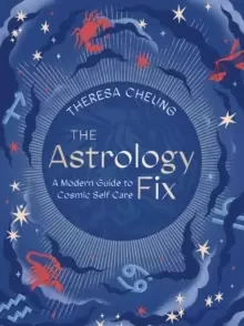Image of The Astrology Fix : A Modern Guide to Cosmic Self Care