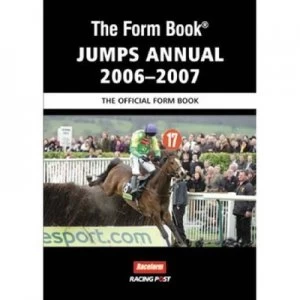 Image of The Form Book Jumps Annual 2006-2007 by Ashley Rumney Hardback