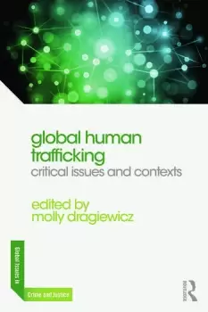 Image of Global Human TraffickingCritical Issues and Contexts