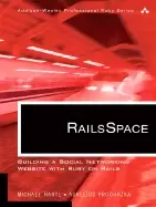 Image of railsspace building a social networking website with ruby on rails