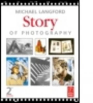 Image of Story of Photography by Michael Langford Book