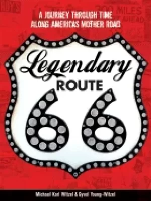 Image of legendary route 66 a journey through time along americas mother road