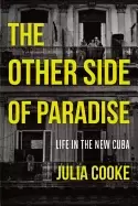 Image of other side of paradise life in the new cuba