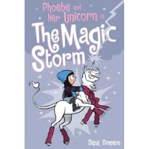 Image of Phoebe and Her Unicorn in the Magic Storm (Phoebe and Her Unicorn Series Book 6)
