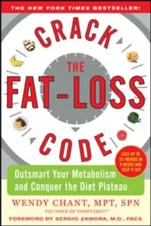 Image of Crack the Fat-Loss Code: Outsmart Your Metabolism and Conquer the Diet Plateau