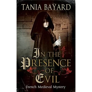 Image of In the Presence of Evil Paperback / softback 2019