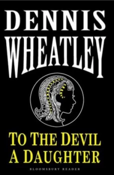 Image of To the Devil a Daughter by Dennis Wheatley Book