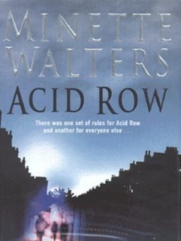 Image of Acid Row by Minette Walters Hardback