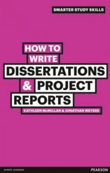 Image of How to Write Dissertations and Project Reports by Kathleen Mcmillan Paperback