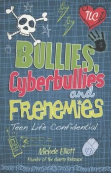 Image of Bullies Cyberbullies and Frenemies by Michele Elliott Book