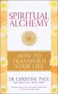 Image of spiritual alchemy how to transform your life