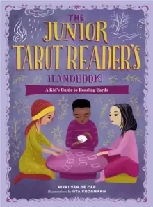 Image of The Junior Tarot Reader's Handbook : A Kid's Guide to Reading Cards