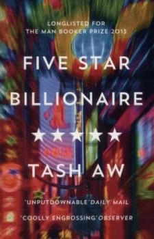 Image of Five Star Billionaire by Tash Aw Paperback