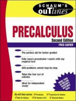 Image of Schaums Outline of Theory and Problems of Precalculus by Fred Safier Paperback