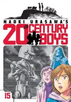 Image of 20th Century Boys. Vol. 15 by Naoki Urasawa Book